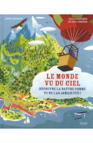 Le monde vu du ciel