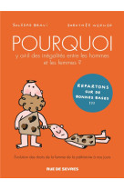 Pourquoi y a t-il des inegalites entre les hommes et les femmes? - evolution des droits de la femmes