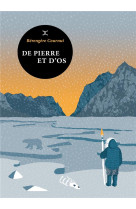 De pierre et d'os