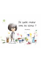 De quelle couleur sont les bisous ?