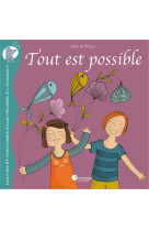 Tout est possible