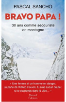 Bravo papa ! 30 ans comme secouriste en montagne