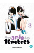 Mon amie des tenebres t05