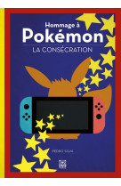 Hommage à pokémon - la consécration