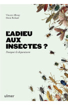 L-adieu aux insectes?