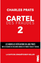 Cartel des fraudes - tome 2 - vol02