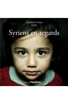 Syriens en regards