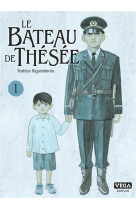 Le bateau de thésée - tome 1