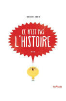 Ce n'est pas l'histoire