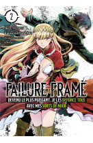 Failure frame - tome 2