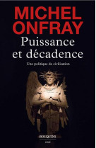 Puissance et decadence