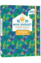 Mon mini-budget ultra-simple memoniak, sept. 2022- dec 2023