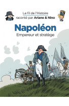 Le fil de l'histoire raconte p - t14 - le fil de l'histoire raconte par ariane & nino - napoleon