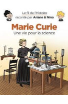 Le fil de l'histoire raconte p - t20 - le fil de l'histoire raconte par ariane & nino - marie curie