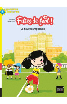 Filles de foot - t01 - filles de foot - le tournoi impossible ce1/ce2 des 7 ans