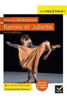 Romeo et juliette - suivi d'un groupement thematique  comment parler d'amour ?