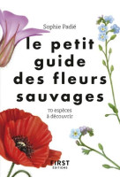 Le petit guide des fleurs sauvages