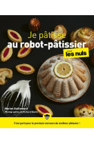 Je patisse au robot-patissier pour les nuls