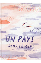 Un pays dans le ciel - one-shot - un pays dans le ciel