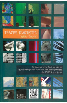 Traces d'artistes - dictionnaire de l'art moderne et contemporain dans les hautes-pyrenees de 1900 a