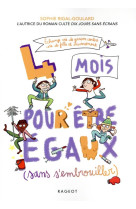 Les defis - t08 - 4 mois pour etre egaux sans s'embrouiller