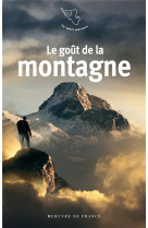 Le goût de la montagne