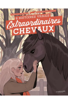 Extraordinaires chevaux !