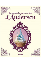 Les plus beaux contes d'andersen