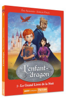 La saga des dragons - l'enfant-dragon tome 2 - le grand livre de la nuit