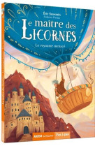 La saga des licornes - le maitre des licornes tome 4 -  le royaume menace