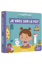 Mon anim'agier - premiers apprentissages - je vais sur le pot