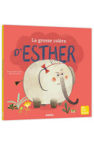 La grosse colere d-esther