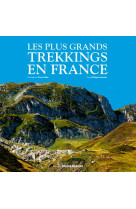 Les plus grands trekkings en france