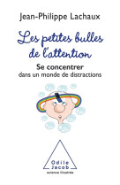 Les petites bulles de l'attention