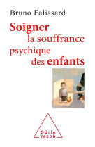 Soigner la souffrance psychique des enfants