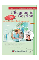 Economie gestion bac pro filiere sante environnement tome 2