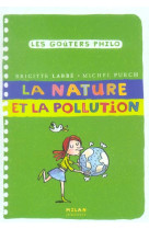 La nature et la pollution