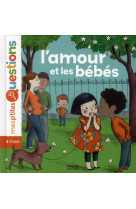 L'amour et les bebes