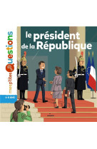 Le president de la republique