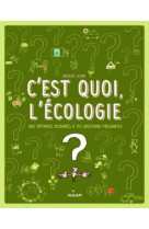 C-est quoi, l-ecologie ?