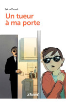 Un tueur a ma porte