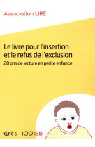 1001bb 168 - le livre pour l'insertion et le refus de l'exclusion - 20 ans de lecture en petite enfa