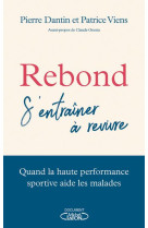 Rebond - s'entrainer a revivre