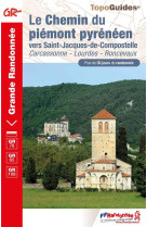 Le chemin du piemont pyreneen - vers saint-jacques-de-compostelle