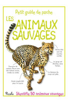 Petit guide de poche/les animaux sauvages