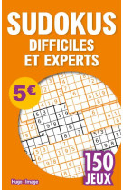 150 jeux sudokus difficiles et experts