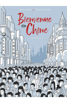 Bienvenue en chine