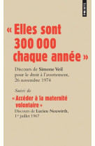 « elles sont 300 000 chaque année »