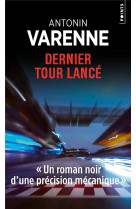 Dernier tour lancé