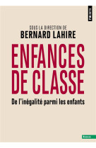 Enfances de classe - de l'inegalite parmi les enfants